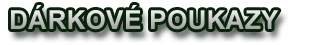 nadpis dárkové poukazy